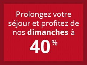 Promotion : Les dimanches à 40 %